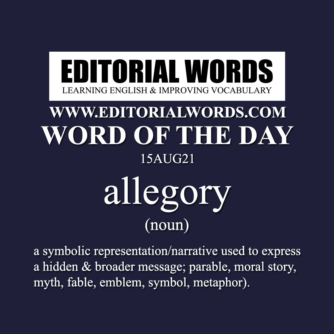 Word of the Day (allegory)-15AUG21 Word of the Day (allegory)-15AUG21
