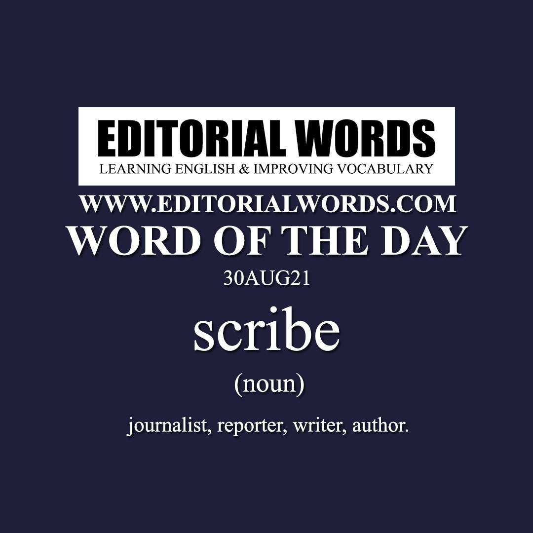 Word of the Day (scribe)-30AUG21