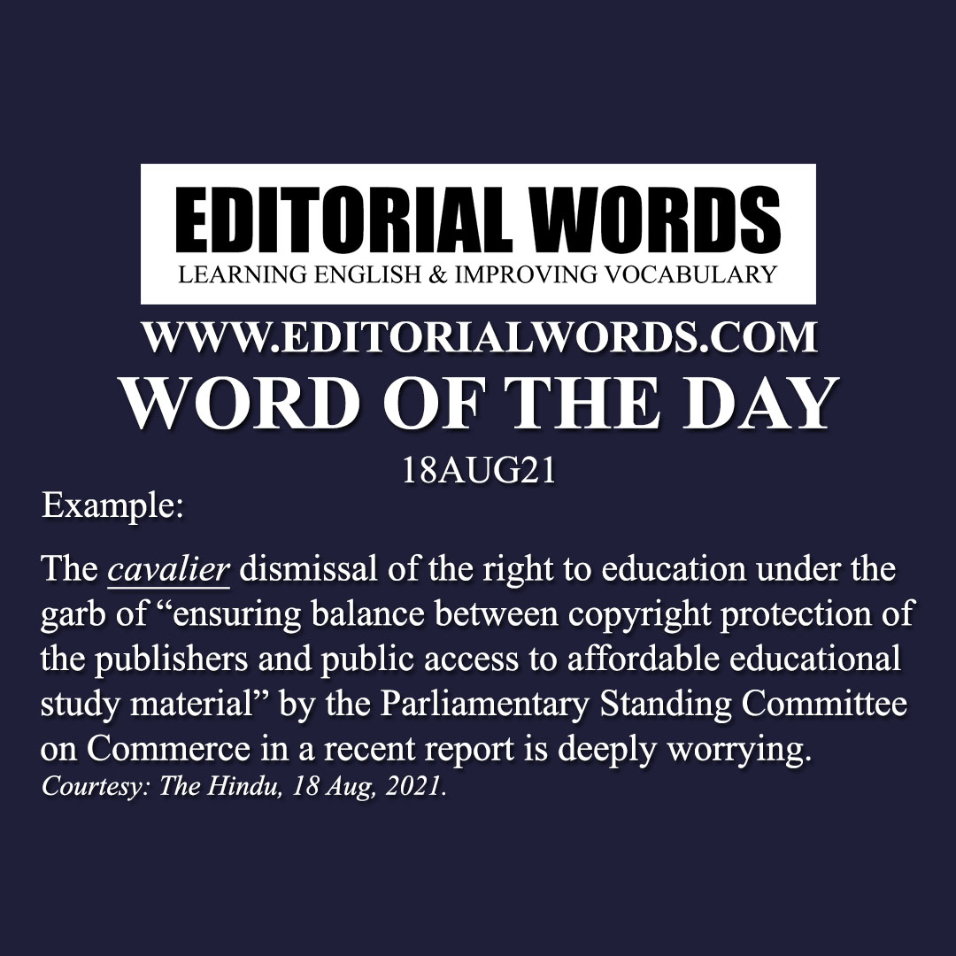 Word of the Day (cavalier)-18AUG21 Word of the Day (cavalier)-18AUG21