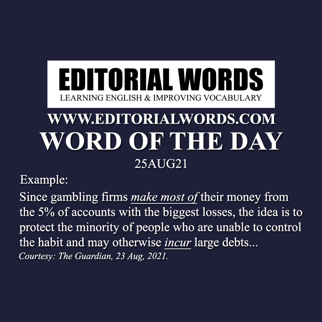 Word of the Day (incur)-25AUG21