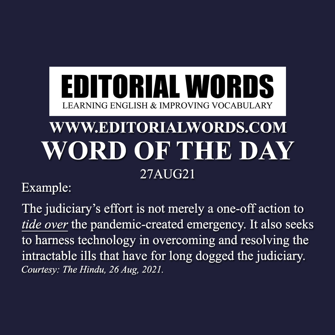 Word of the Day (tide over)-27AUG21