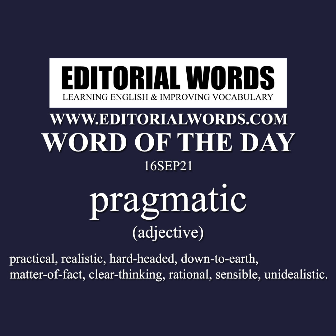 Word of the Day (pragmatic)-16SEP21