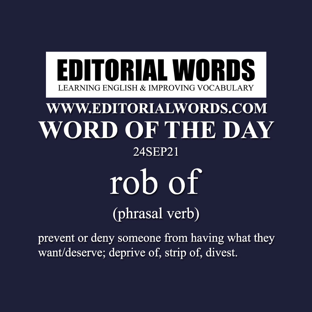 Word of the Day (rob of)-24SEP21