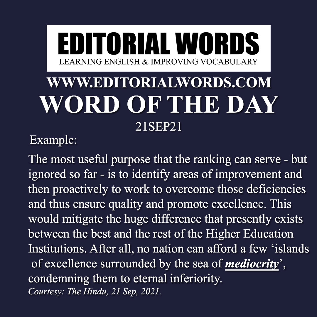 Word of the Day (mediocrity)-21SEP21