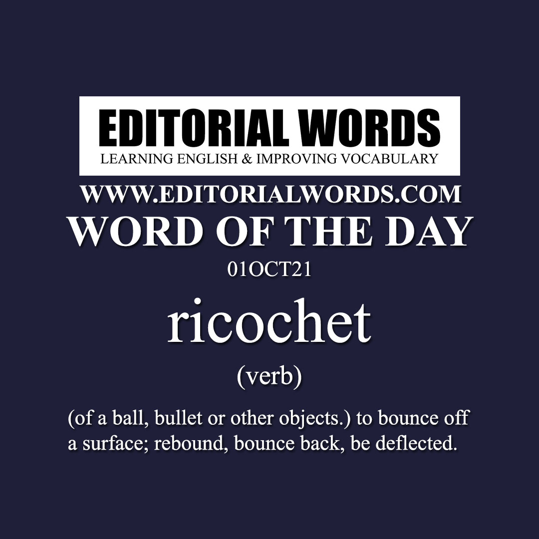 Word of the Day (ricochet)-01OCT21