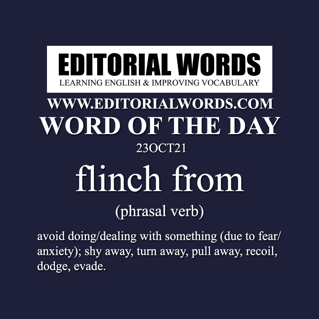 Word of the Day (flinch from)-23OCT21