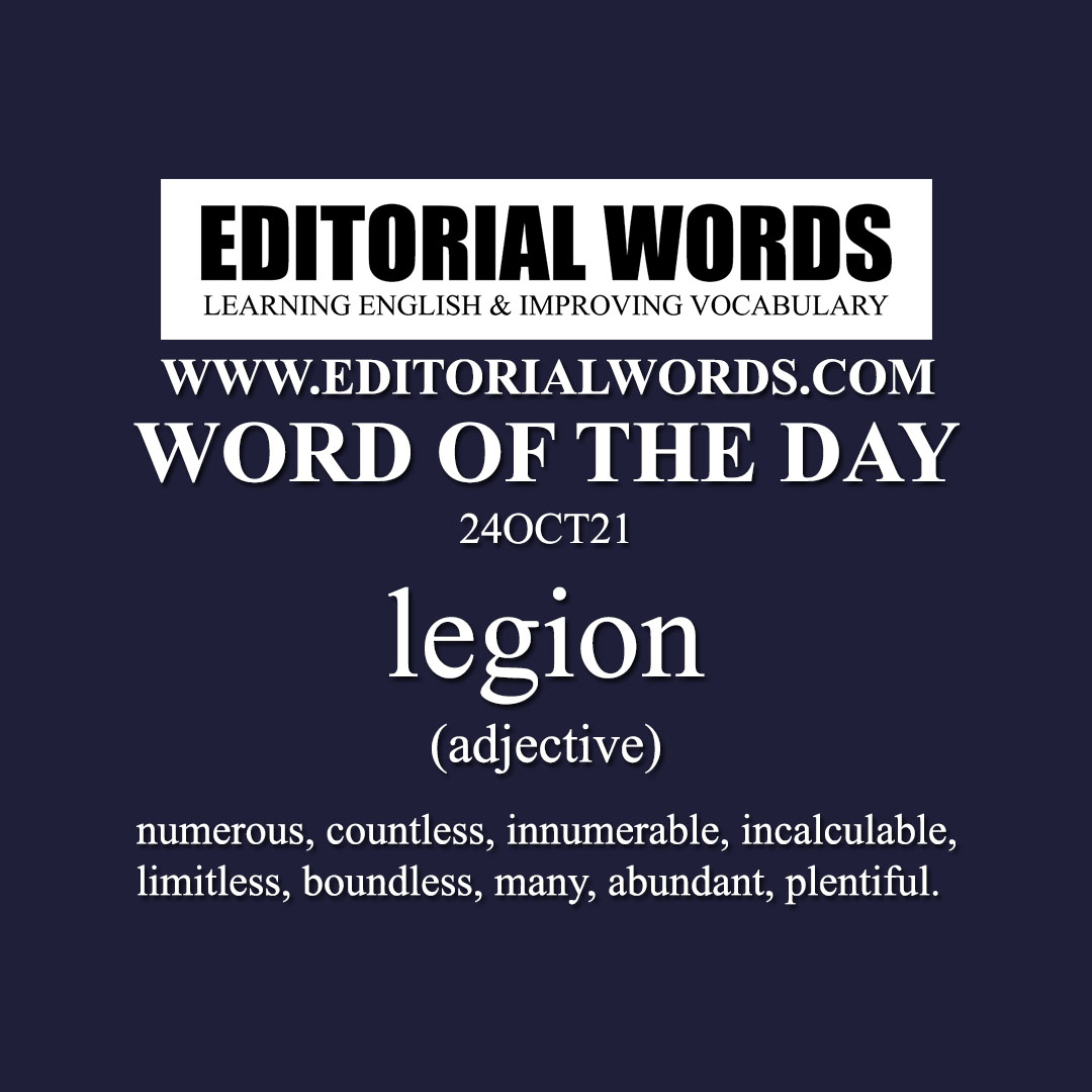 Word of the Day (legion)-24OCT21 Word of the Day (legion)-24OCT21
