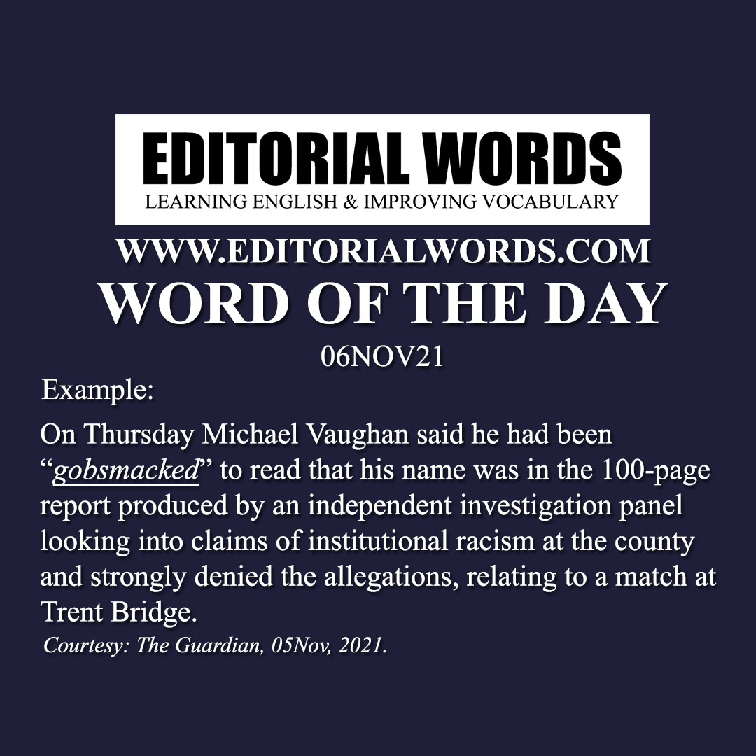 Word of the Day (gobsmacked)-06NOV21