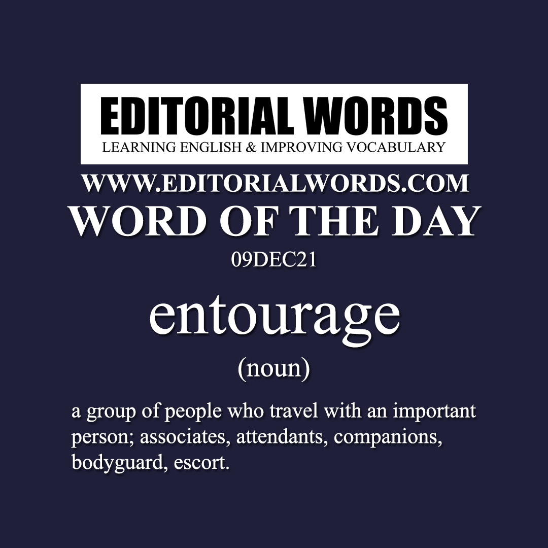 Word of the Day (entourage)-09DEC21