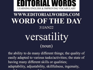 Word of the Day (versatility)-31JAN22
