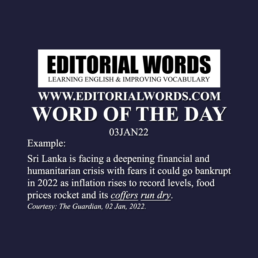 Word of the Day (coffers)-03JAN22