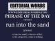 Phrase of the Day (run into the sand)-19FEB22