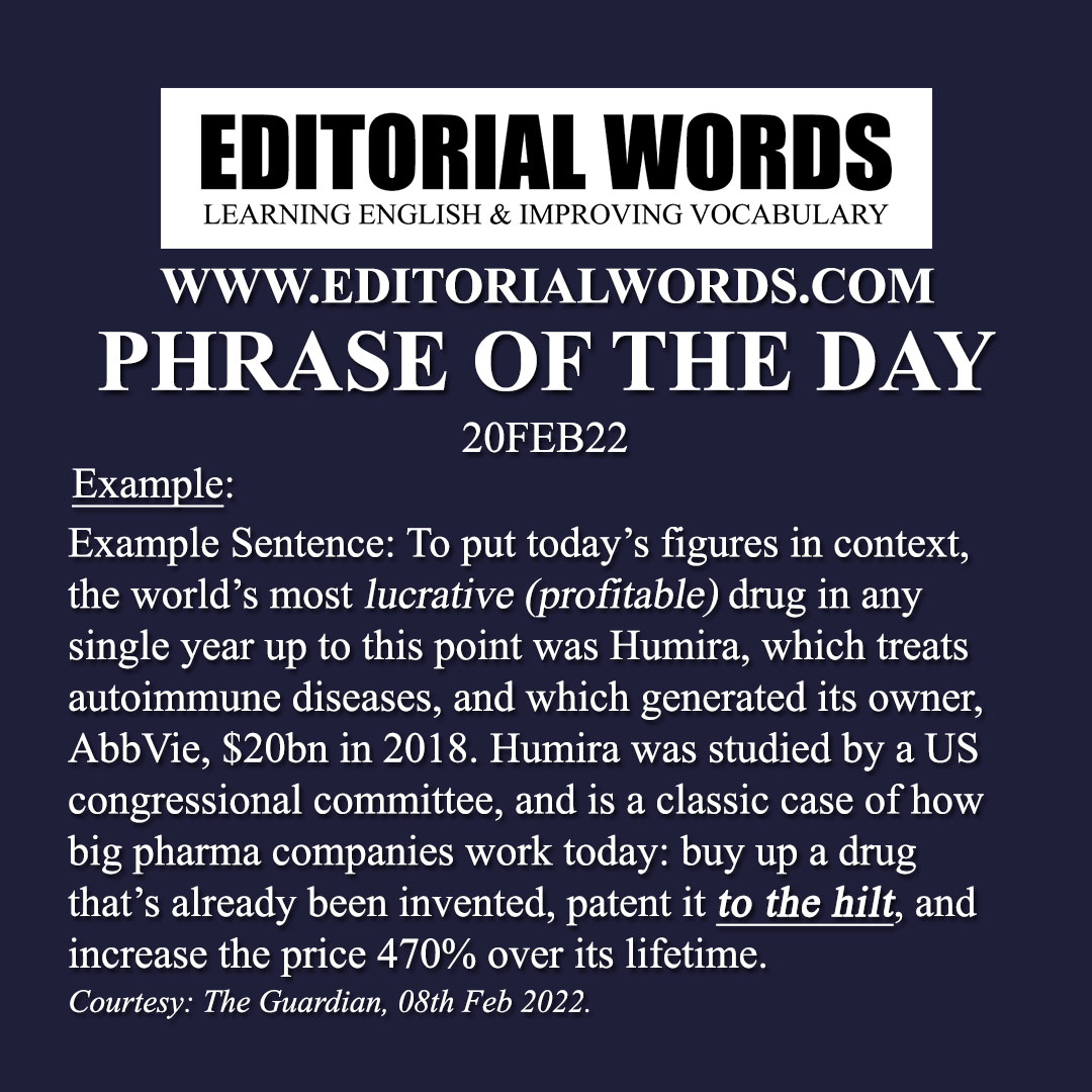 Phrase of the Day (to the hilt)-20FEB22