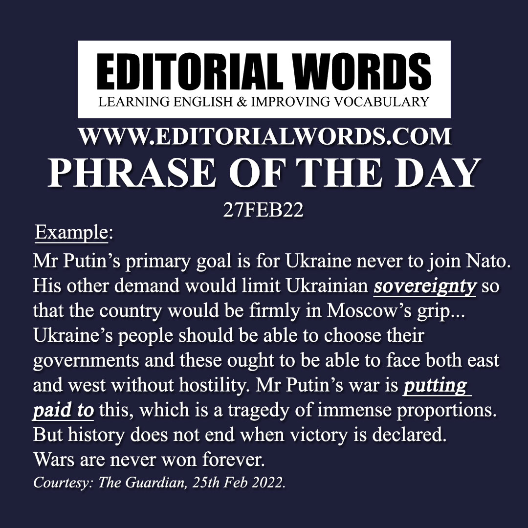 Phrase of the Day (put paid to)-27FEB22
