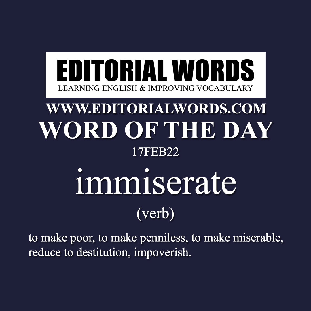 Word of the Day (immiserate)-17FEB22