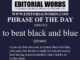 Phrase of the Day (to beat black and blue)-26MAR22