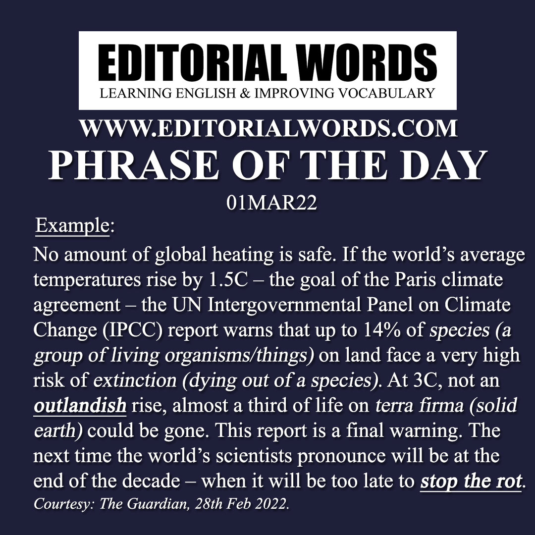 Phrase of the Day (stop the rot)-01MAR22 Phrase of the Day (stop the rot)-01MAR22