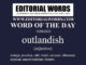Word of the Day (outlandish)-01MAR22