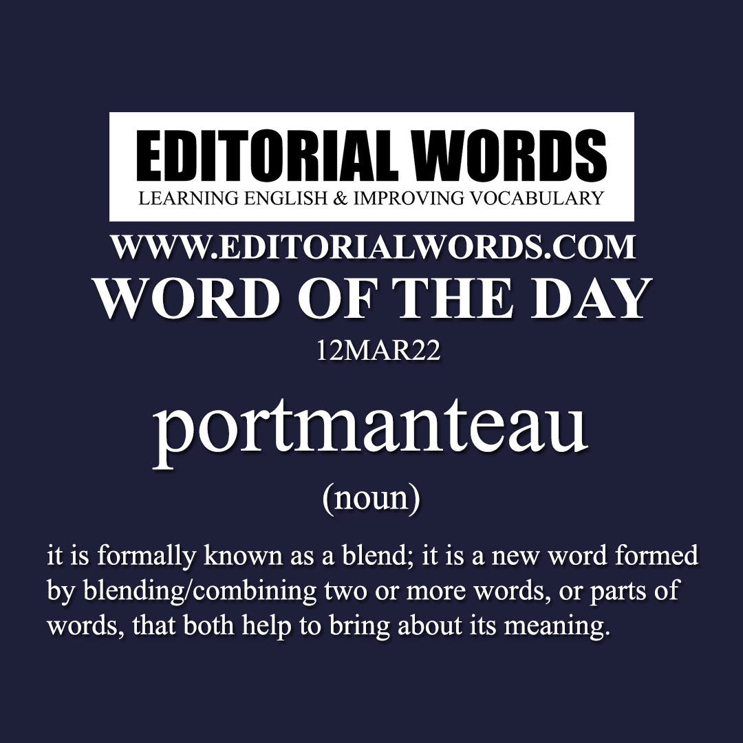 Word of the Day (portmanteau)-12MAR22