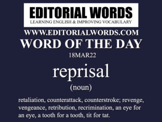 Word of the Day (reprisal)-18MAR22