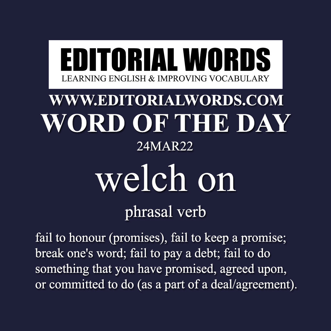 Word of the Day (welch on)-24MAR22