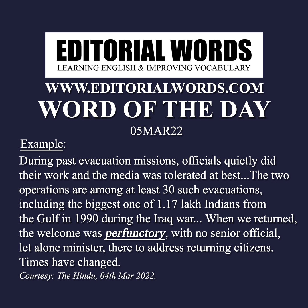 Word of the Day (perfunctory)-05MAR22 Word of the Day (perfunctory)-05MAR22