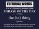 Phrase of the Day (the (in) thing)-17APR22