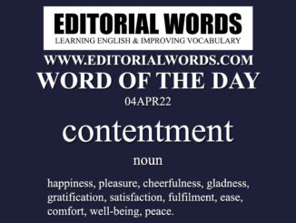 Word of the Day (contentment)-04APR22