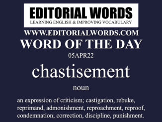 Word of the Day (chastisement)-05APR22
