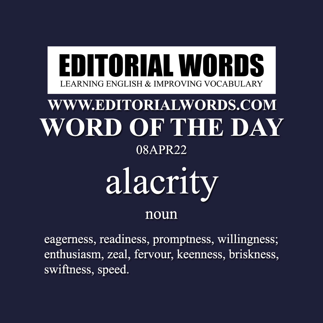 Word of the Day (alacrity)-08APR22
