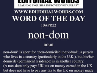 Word of the Day (non-dom)-10APR22