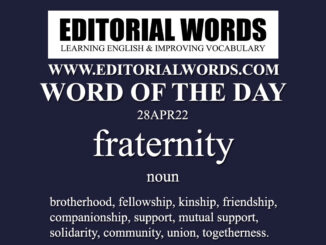 Word of the Day (fraternity)-28APR22