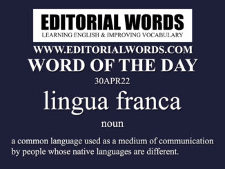 Word of the Day (lingua franca)-30APR22