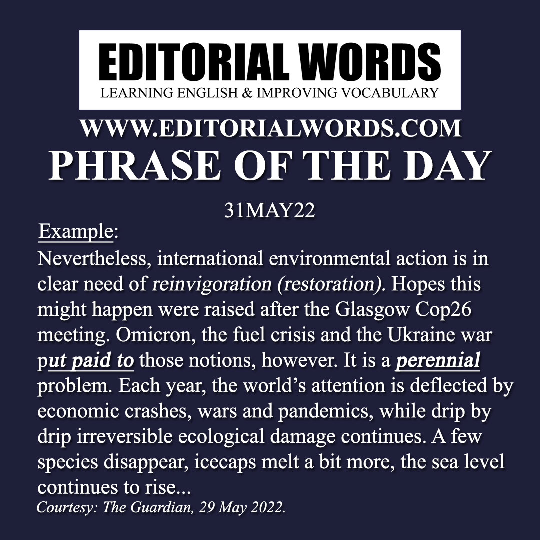 Phrase of the Day (put paid to)-31MAY22 Phrase of the Day (put paid to)-31MAY22