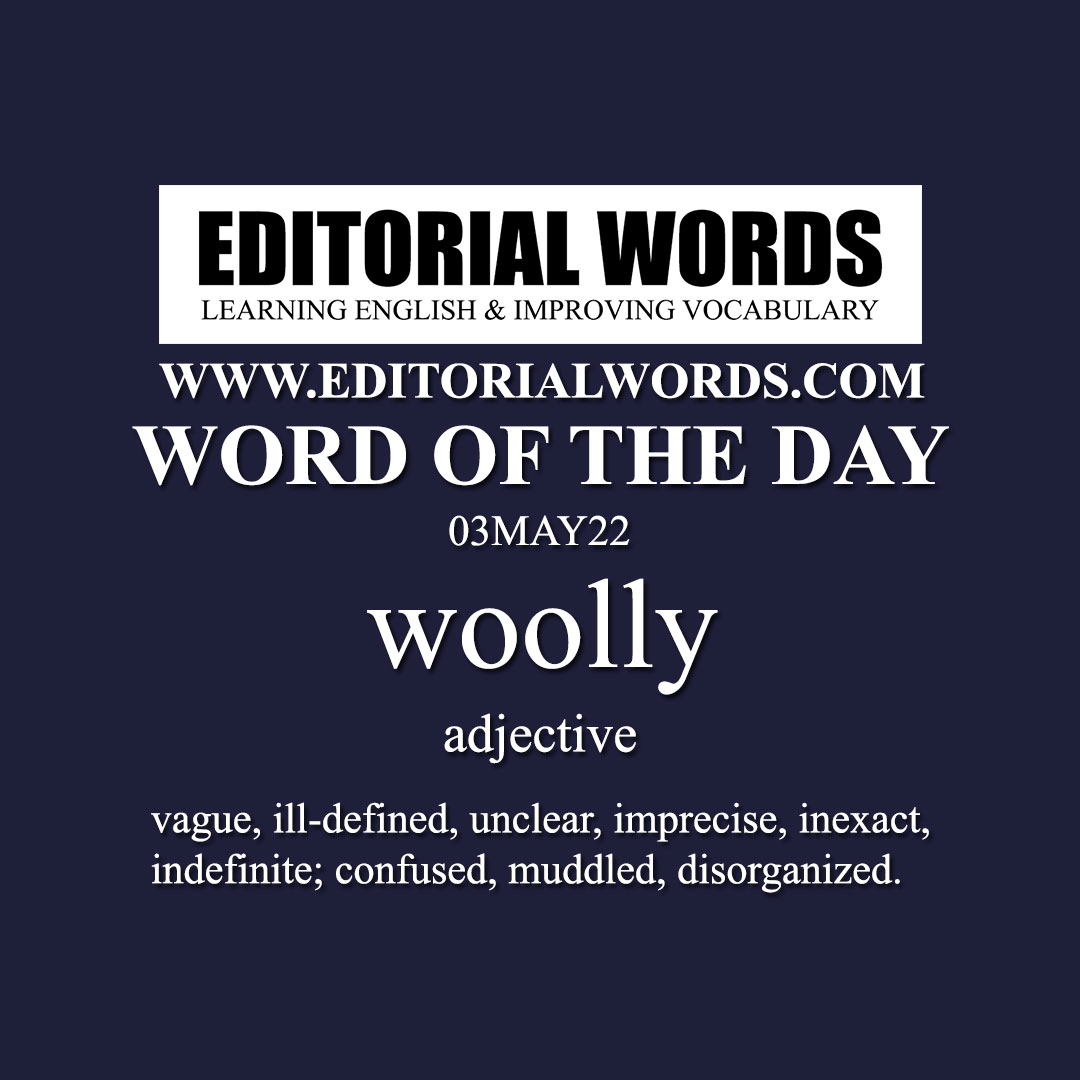 Word of the Day (woolly)-03MAY22