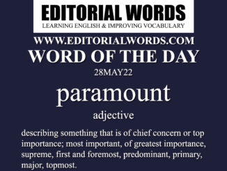 Word of the Day (paramount)-28MAY22