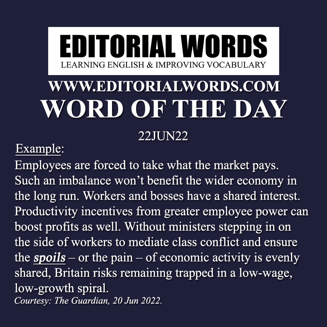 Word of the Day (spoils)-22JUN22