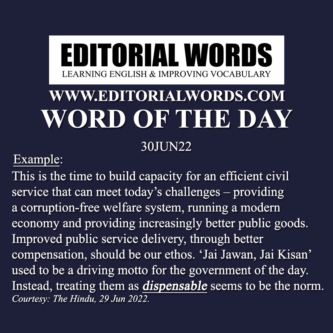 Word of the Day (dispensable)-30JUN22