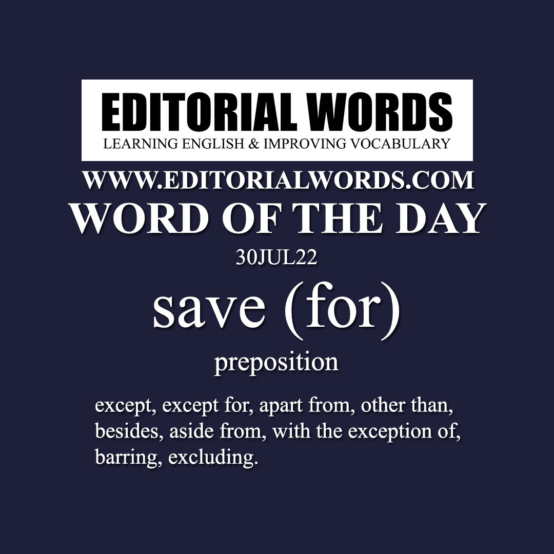Word of the Day (save (for))-30JUL22