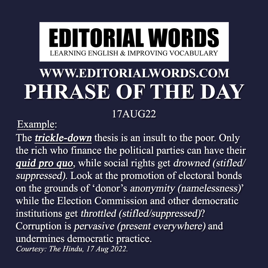 Phrase of the Day (quid pro quo)-17AUG22 Phrase of the Day (quid pro quo)-17AUG22