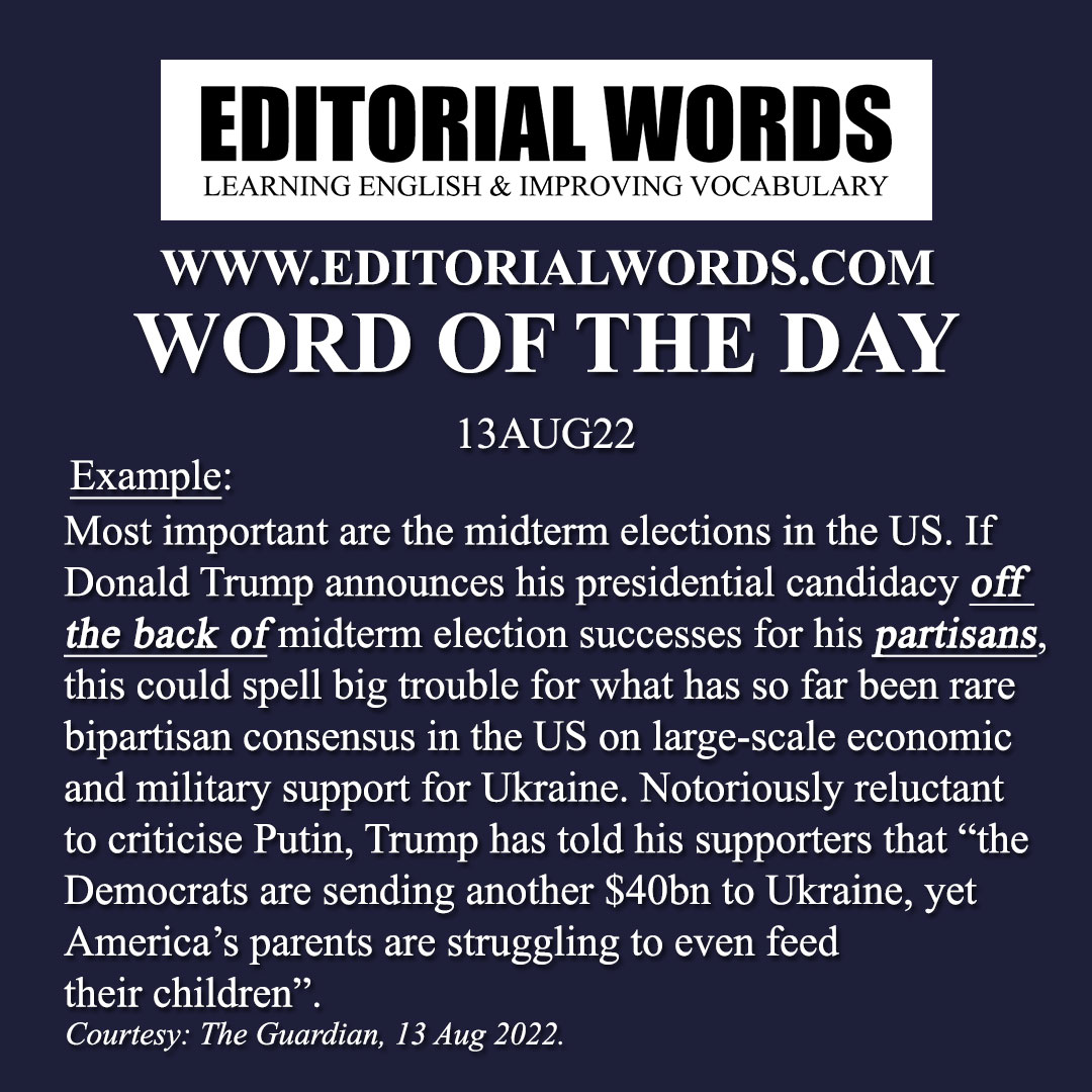 Word of the Day (partisan)-13AUG22 Word of the Day (partisan)-13AUG22