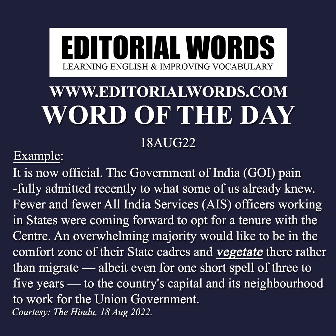 Word of the Day (vegetate)-18AUG22