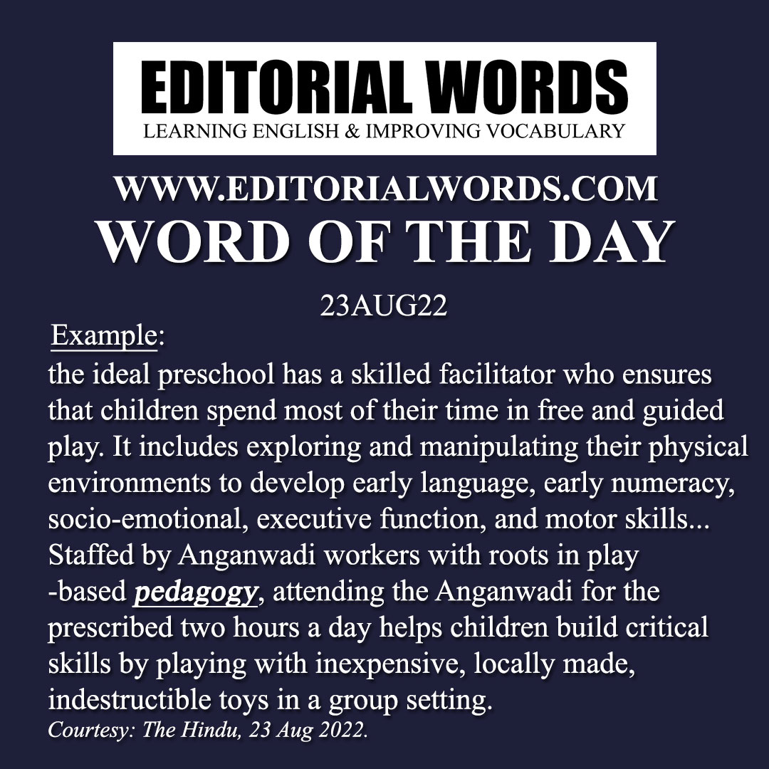 Word of the Day (pedagogy)-23AUG22 Word of the Day (pedagogy)-23AUG22