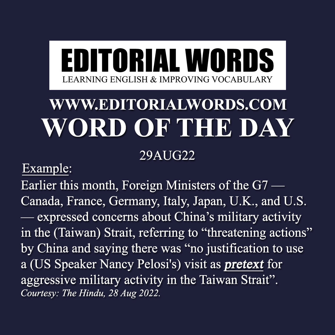 Word of the Day (pretext)-29AUG22 Word of the Day (pretext)-29AUG22