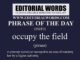 Phrase of the Day (occupy the field)-21SEP22