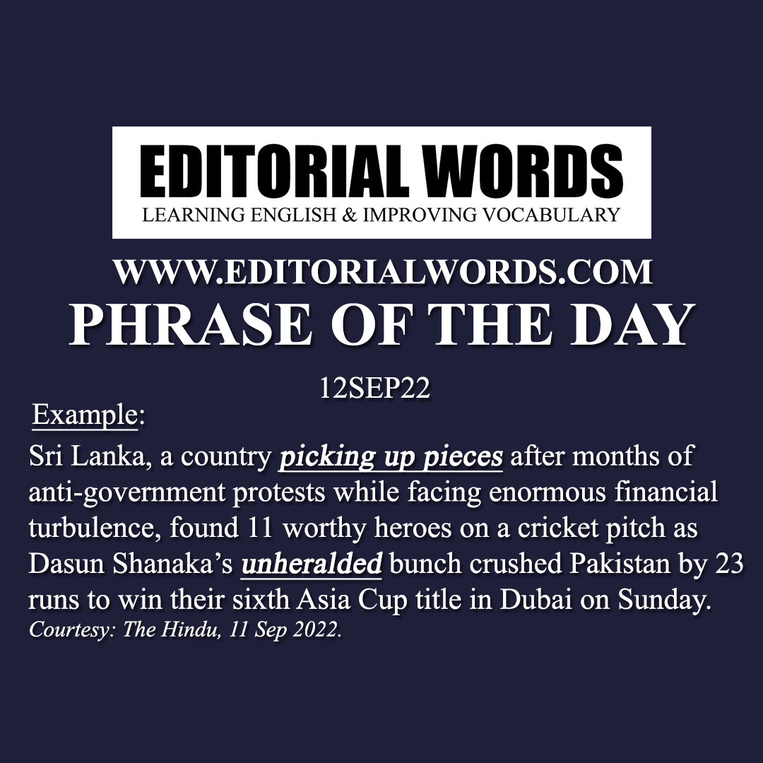 Phrase of the Day (pick up the pieces)-12SEP22
