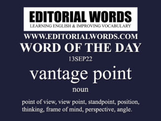 Word of the Day (vantage point)-13SEP22