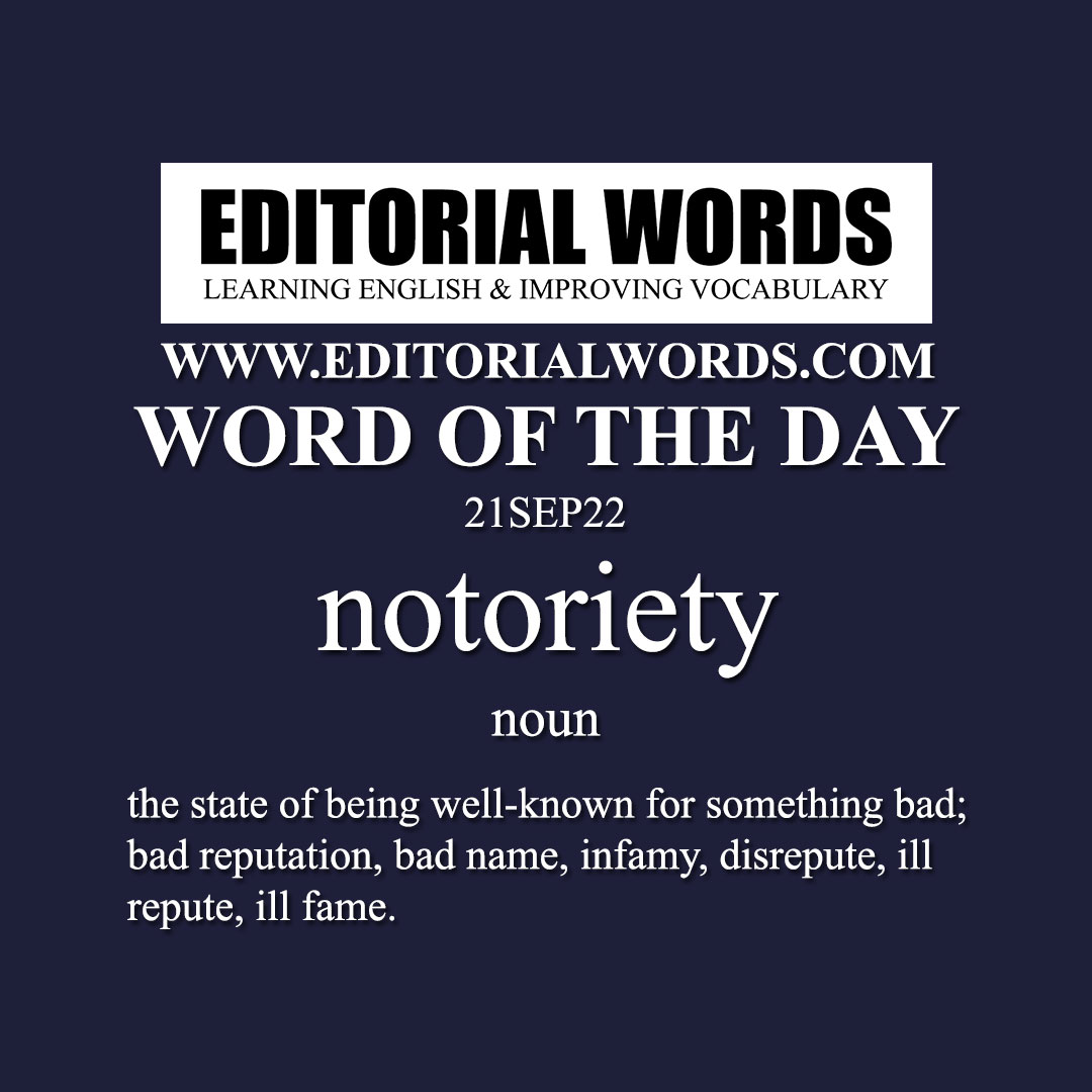 Word of the Day (notoriety)-21SEP22