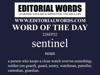 Word of the Day (sentinel)-22SEP22