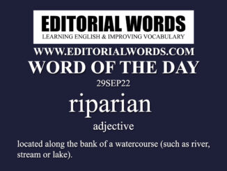 Word of the Day (riparian)-29SEP22